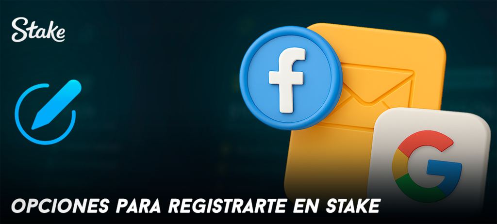 Opciones para registrarte en Stake