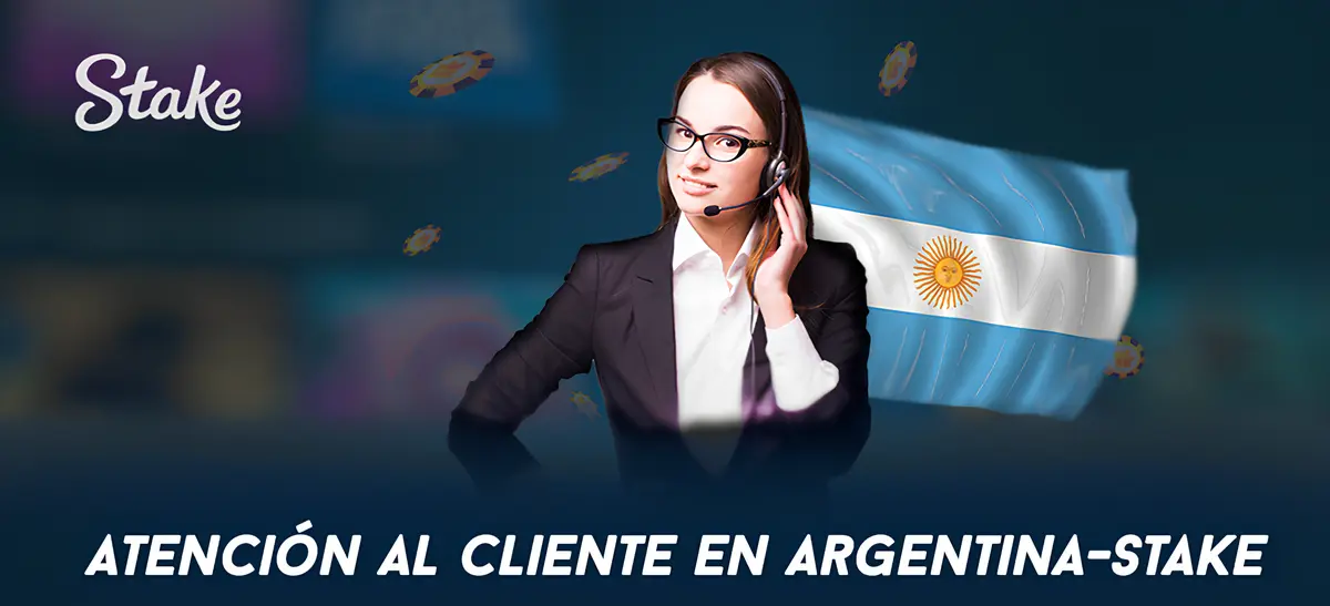 Atención al cliente en Argentina Stake