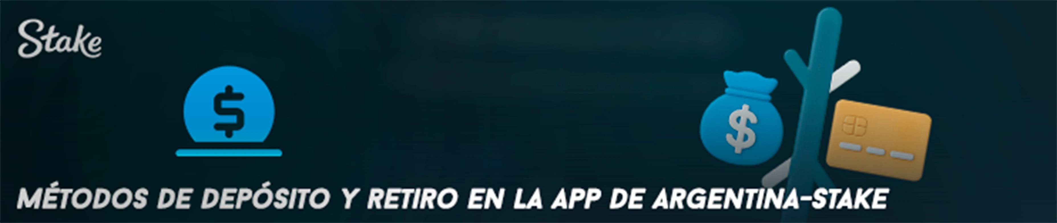 Métodos de depósito y retiro en la app de Argentina Stake